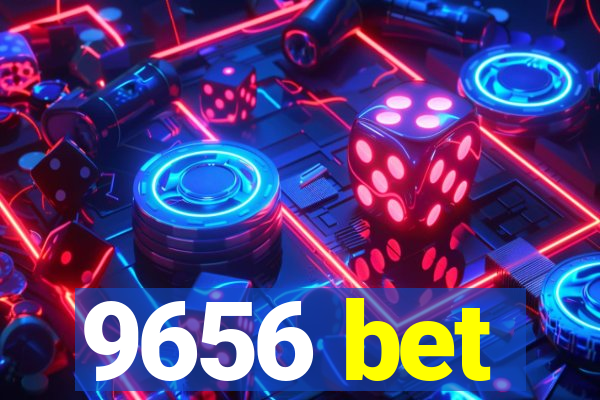 9656 bet